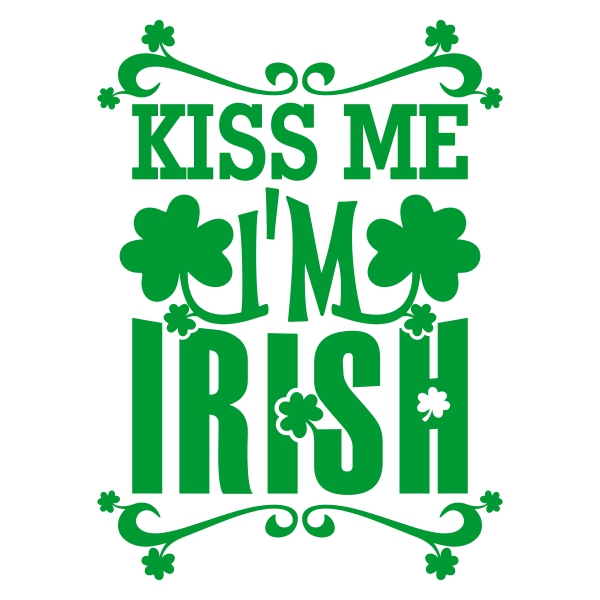 Kiss Me I'm Irish-ish Cuttable Design | Apex Designs &amp; Fonts